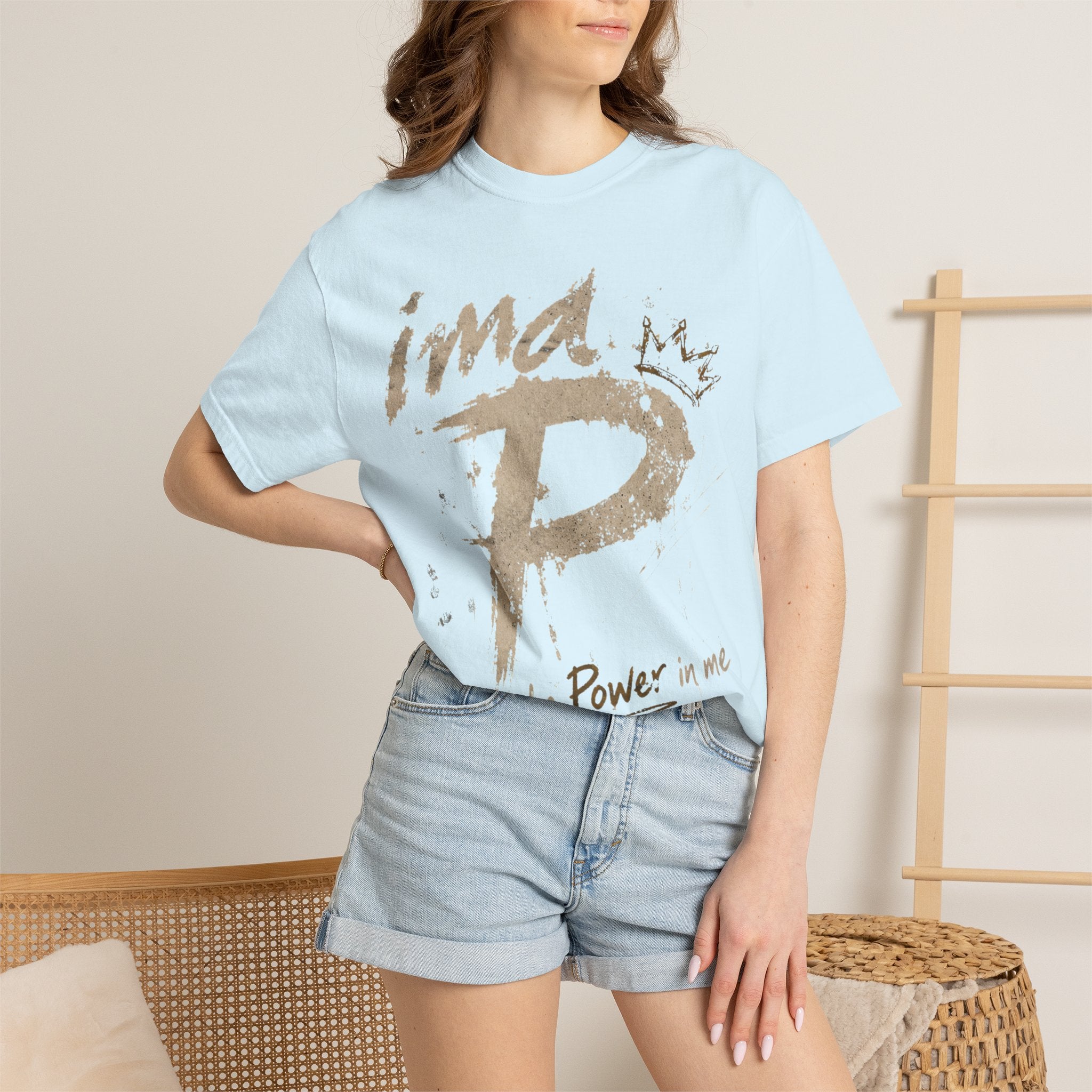 Power In Me T-Shirt — "it's the Power in me" Graphic Tee