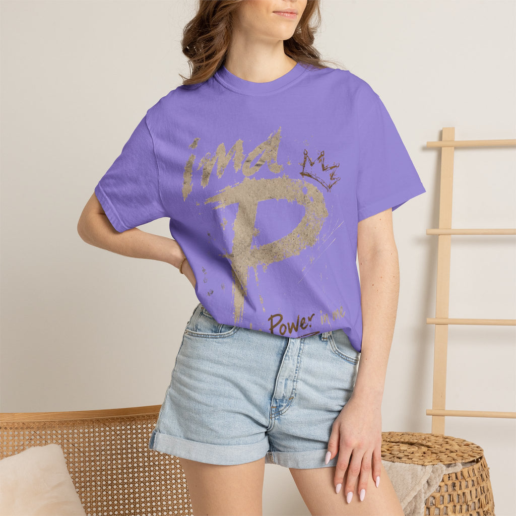 Power In Me T-Shirt — "it's the Power in me" Graphic Tee